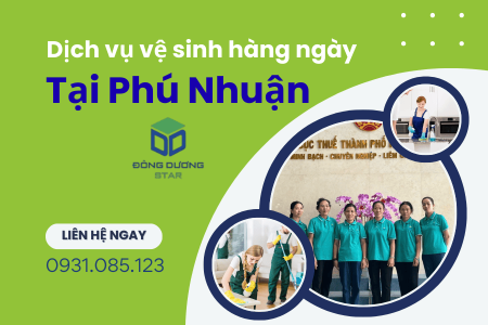 Dịch vụ vệ sinh hàng ngày tại quận Phú Nhuận – Chuyên nghiệp, Giá Tốt