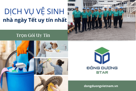 Mách bạn đơn vị cung cấp dịch vụ vệ sinh nhà ngày Tết uy tín nhất