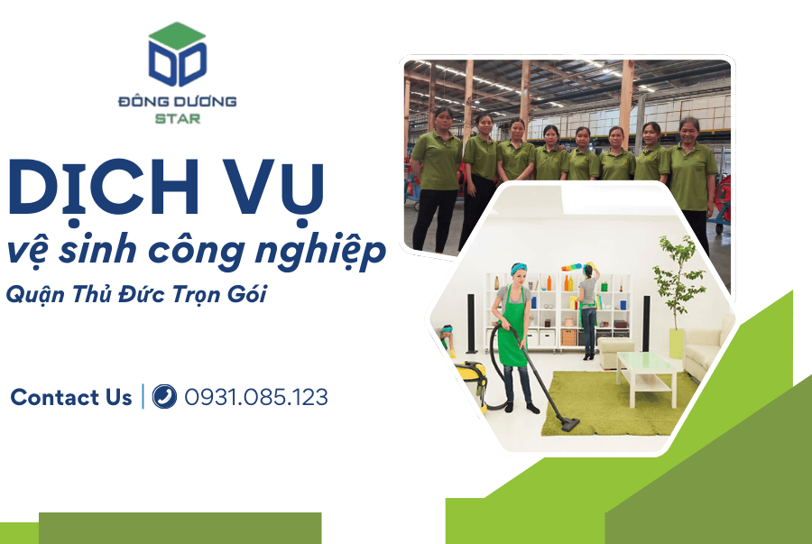 ​​Dịch Vụ Vệ Sinh Công Nghiệp Quận Thủ Đức Trọn Gói
