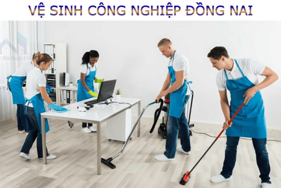 Dịch Vụ Vệ Sinh Chuyên Nghiệp Tại Đồng Nai – Uy Tín & Giá Tốt