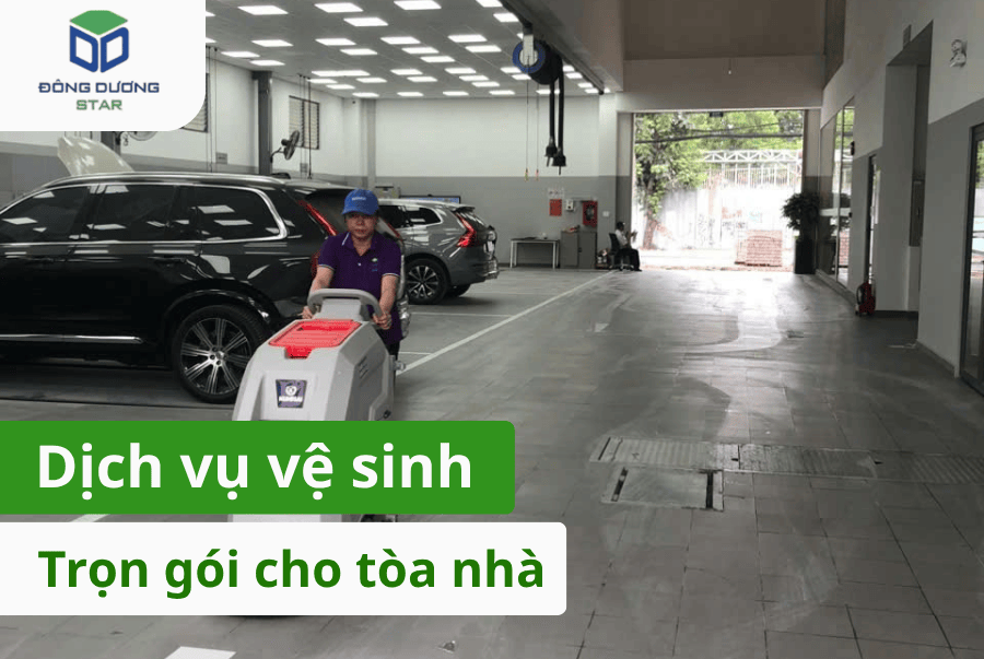 Dịch vụ vệ sinh trọn gói cho tòa nhà 