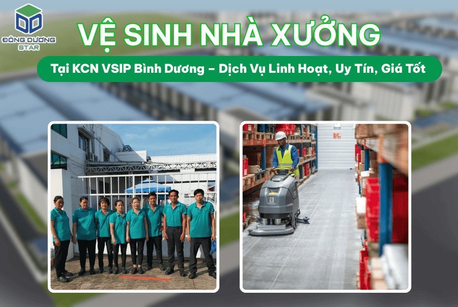 Vệ Sinh Nhà Xưởng Tại KCN VSIP Bình Dương