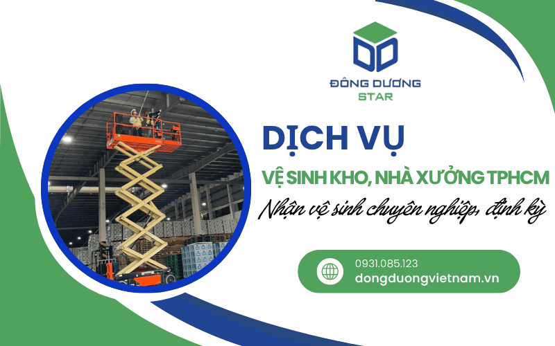 dịch vụ vệ sinh kho, nhà xưởng TPHCM