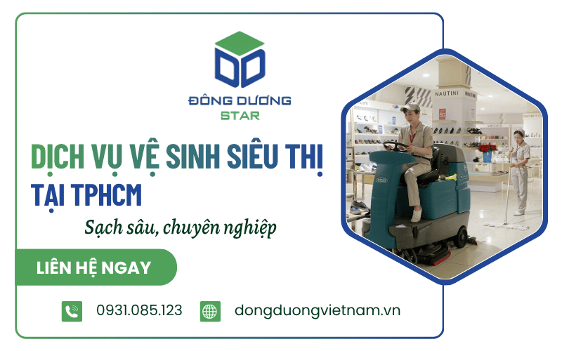 Dịch vụ vệ sinh siêu thị tại TPHCM